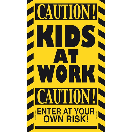 Kids At Work Skylt - 15x25 cm