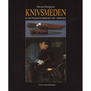 Knivsmeden - Knivmakerarbeid og smiing