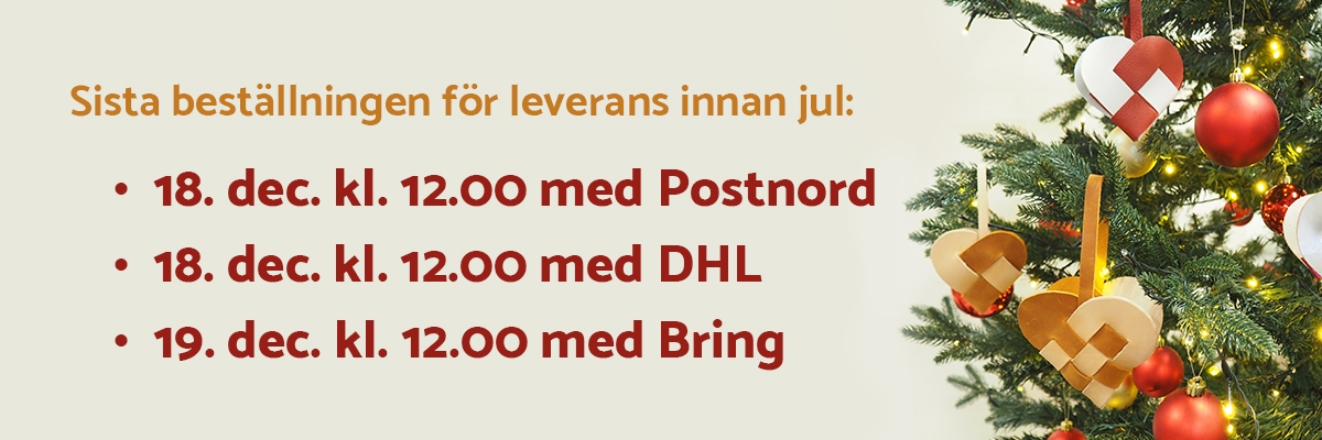 sista bestälning för leverans innan jul: